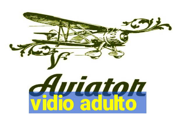 vidio adulto